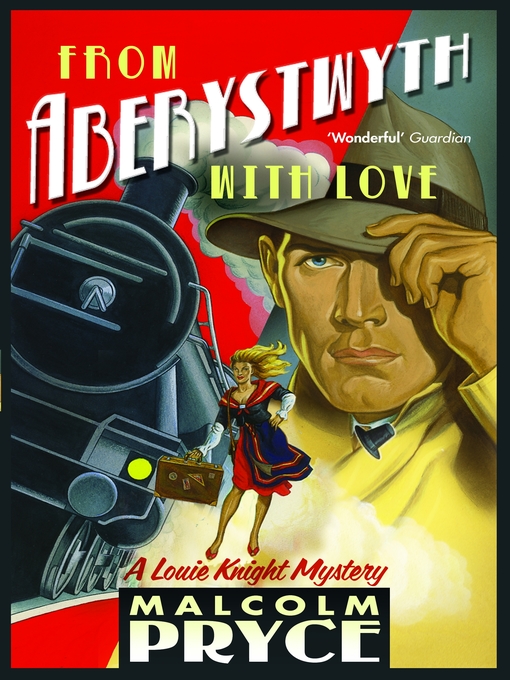 Title details for From Aberystwyth with Love by Malcolm Pryce - Available